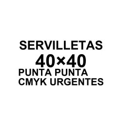 Servilletas 40x40 Punta Punta Personalizadas CMYK - Urgentes